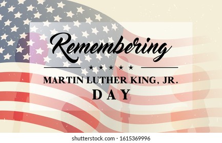 CHIANG RAI, THAILAND - JAN 4, 2020: Remembering Martin Luther King, Jr. Day greeting card vector illustration	
