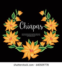 Chiapas, Mexico - Floral Composition Copy Space