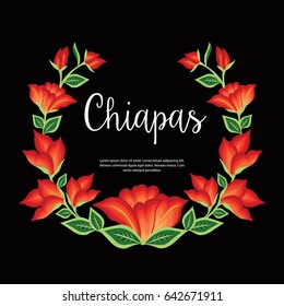 Chiapas, Mexico Floral Composition – Copy Space