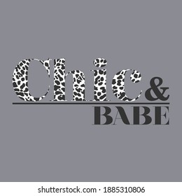 Chic and babe abstract skin animal,Graphic design print t-shirts fashion,vetor,poster,card