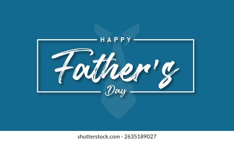 Chic Calligraphy Vector for Father’s Day Greeting Card Background 