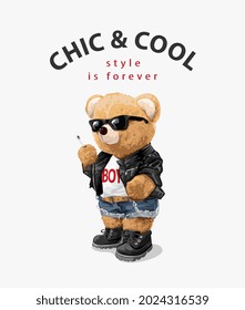 chic and cool slogan with cool bear doll holding cigarette vector illustration