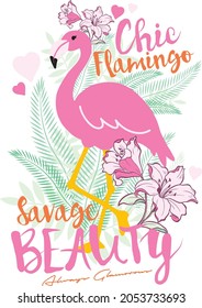 Chic Flamingo Savage Beauty  Typography Slogan For T Shirt Printing, Tee Graphic Design. 