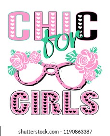 chic for girls,rose,for t-shirt,slogan