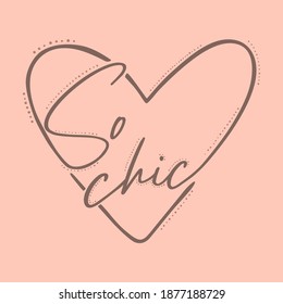 So Chic heart abstract,Graphic design print t-shirts fashion,vector,poster,card