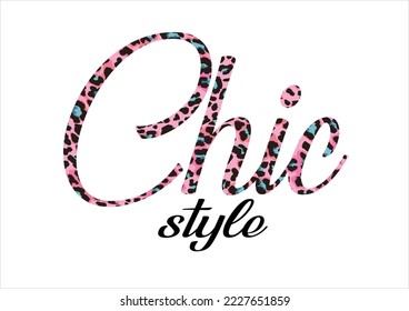 chic style leopard pink leopard slogan positive quote fashion design 