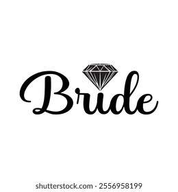 A chic and stylish bride T-shirt design featuring elegant text like "Bride" or "Mrs." in cursive or glittery fonts. Enhanced with subtle wedding-themed elements like a diamond ring, flowers, or a veil