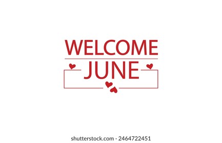 Chic and Trend Welcoming June with Stylish Illustration