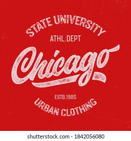  "Chicago". Ahletic Dept. Textured Design for T Shirt. Print, Logo, Poster. Vector Illustration.