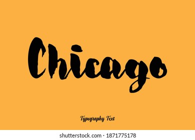 Chicago Bold Calligraphy Text On Yellow Background