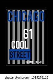 chicago cool street,t-shirt design vector illustration