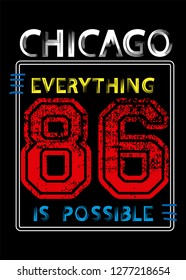 chicago everything is possible,t-shirt design