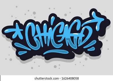 Chicago Graffiti Tag Style Calligraphy Lettering Design.