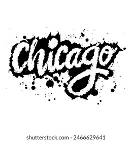 Chicago. Grunge style. Hand drawn lettering. Vector illustration.