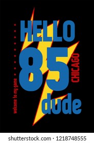 chicago hello dude,t-shirt design