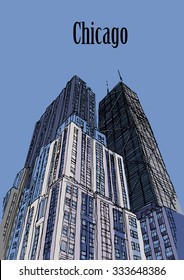 CHICAGO, ILLINOIS, USA: Hancock building and skyscrapers, hand drawn sketch, vector.