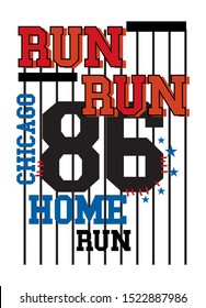 chicago run run home run,t-shirt design fashion vector 