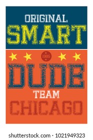 chicago smart dude,t-shirt print poster vector illustration