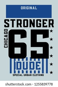 chicago stronger dude,t-shirt design