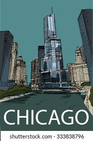 CHICAGO, USA: View to the Chicago's skylines, Michigan river, Trump tower. Hand drawn sketch, illustration. Poster, postcard, calendar