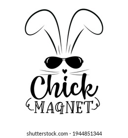 Chick Magnet- funny bunny for Easter. Good for T shirt print, greeting card, poster, mug and gift design.