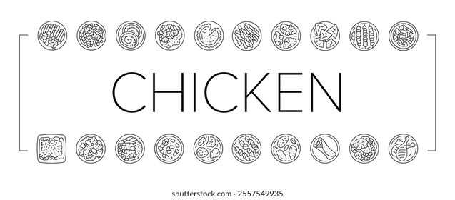 chicken dishes roast grilled icons set vector. fried baked, barbecue teriyaki, curry, casserole parmesan, piccata marsala, tandoori chicken dishes roast grilled black contour illustrations