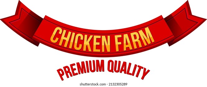 Chicken Farm Premium Quality word banner illustration