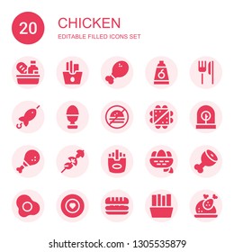 chicken icon set. Collection of 20 filled chicken icons included Food, French fries, Chicken leg, Restaurant, Brochette, Boiled egg, No fast food, Sandwich, Incubator, Skewer