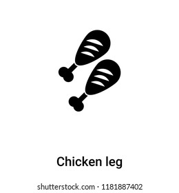 Chicken leg icon vector isolated on white background, logo concept of Chicken leg sign on transparent background, filled black symbol
