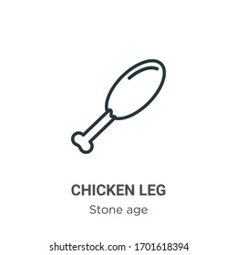 Chicken leg outline vector icon. Thin line black chicken leg icon, flat vector simple element illustration from editable stone age concept isolated stroke on white background