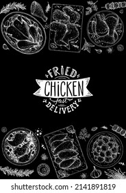 Chicken meat. Grilled and Fried chicken. Hand drawn sketch illustration. Grilled chicken meat top view frame. Vector illustration. Engraved design. Restaurant menu design template