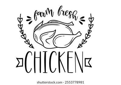 Chicken meat silhouette. Farm fresh raw whole chicken. Black and white vector illustration. Design for shop, farm, butcher. Chicken typography label, sign, emblem, symbol. Line hand drawn raw poultry.