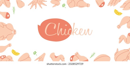 Chicken meats in horizontal banner. Chicken meats menu illustration. Whole chicken, brisket wing, carcass, fillet, ham, leg, breast, shank, drumstick.