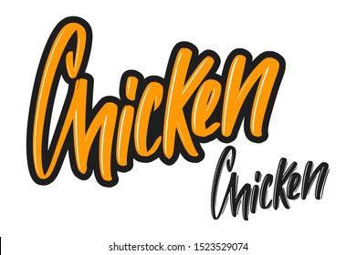 Chicken modern brush lettering text. Vector illustration logo for print and advertising