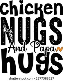 NUGS-Hühner und NUG-T-Shirt-Design von Papa Hugs-Hühnern