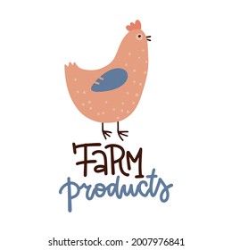 Afiche de pollo. Pancarta de diseño de vectores de alimentos para granjas saludables. Texto de Letterinf con la mano plana dibujada en la gallina.