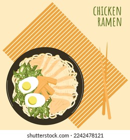 Chicken ramen soup with chopsticks on bamboo placemat poster. Asian food with noodles, chicken, menma, eggs, green onion. Chinese japanese korean cuisine popular dish. Vector illustration.