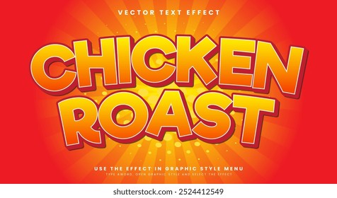 Chicken Roast 3D editable text effect suitable for Spicy food products