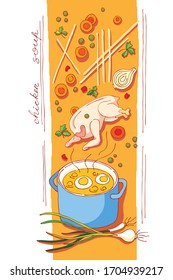 Chicken soup. Menu. Casserole with vegetables and chicken carcass. Vector illustration for a cookbook, with inscriptions. The concept of homemade food.
