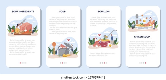 Chicken soup mobile application banner set. Tasty meal and ready dish. Chicken meat, onion and potato, carrot ingredient. Homemade dinner or lunch in the plate. Flat illustration