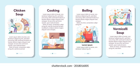 Chicken soup mobile application banner set. Tasty meal and ready dish. Chicken meat, onion and potato, carrot ingredient. Homemade dinner or lunch in the plate. Flat illustration