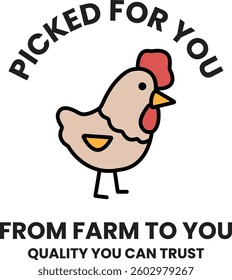A chicken is standing in front of a background with the words