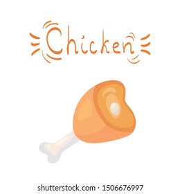 Chicken thigh cartoon flat style vector illustration. Cute fast food menu object isolated on white background. Turkey leg meat & poultry icon design concept.