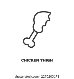 chicken thigh icon. Thin line chicken thigh icon from restaurant collection. Outline vector isolated on white background. Editable chicken thigh symbol can be used web and mobile