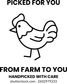 A chicken is walking on a background with the words picked for you