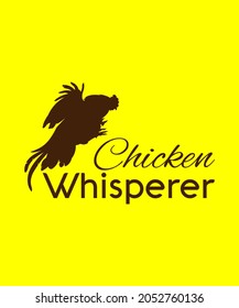 Chicken Whisperer T-shirt Funny Chicken Lover Farm Life