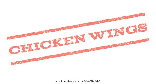 Chicken Wings watermark stamp. Text caption between parallel lines with grunge design style. Rubber seal stamp with dirty texture. Vector salmon color ink imprint on a white background.
