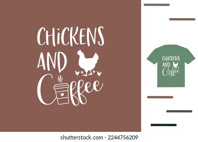 Chickens and coffee lover t shirt design