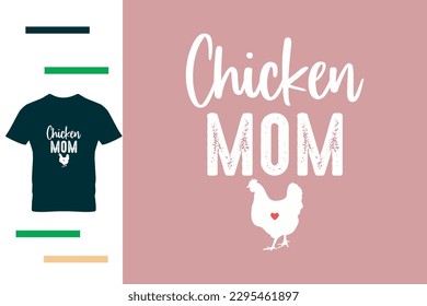 Chickens mom t shirt design