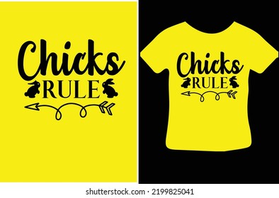 Chicks rule svg design file svg